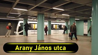 Metro Station Arany János Utca - Budapest - Walkthrough
