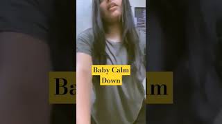 Calm Down