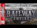 Railway Empire Campaign - Let's Play / Gameplay - Ep 10 - 1863 Sierra Nevada Part 1