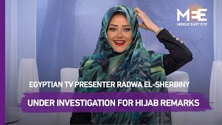 Egyptian TV presenter under investigation for hijab remarks
