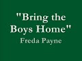 "Bring the Boys Home" by Freda Payne with lyrics