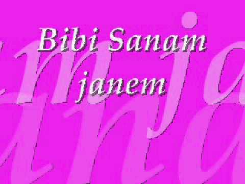 Bibi Sanam janem by kaif raja