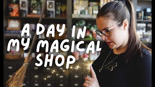 Spend A Day Running My Magical Shop With Me