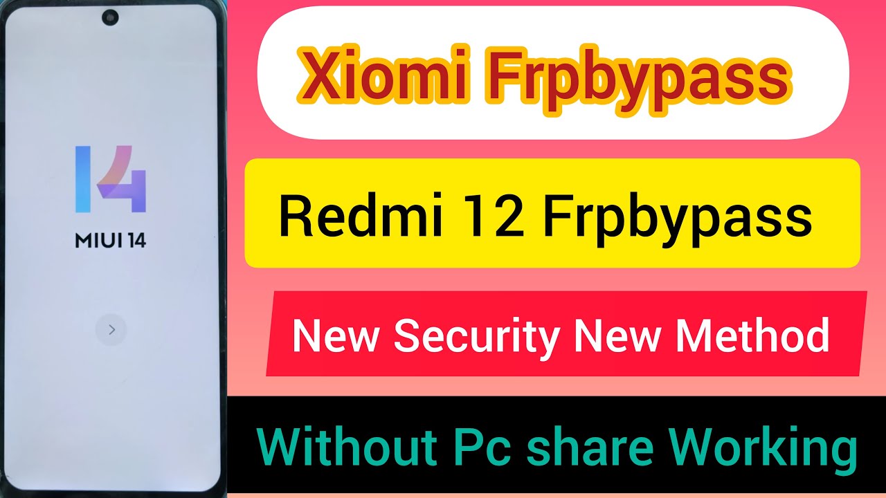 Redmi 12 Frp Bypass Google Account Remove / Miui 14 / Redmi 12 Frp Bypass Google Account Remove / Miui 14 /