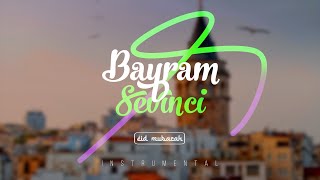 Bayram Sevinci ♫ Instrumental Turkish Music (Eid Mubarak)