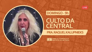 Live CULTO DAS 9h - PRA. RAQUEL KALUPNIEKS - 25/09/2022
