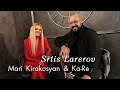 Mari Kirakosyan & Ka-Re - Srtis Larerov