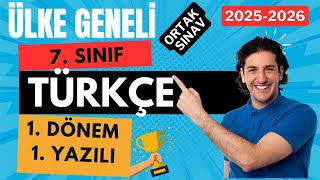 7. Sınıf Türkçe Ders 1. Dönem 1. Yazılı Soruları Ülke Geneli Ortak Sınav Soruları