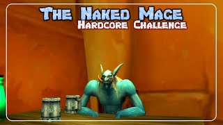 Four Legs - Naked Mage Challenge - Clic Wrath - Troll Mage - Ep.22