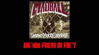 Watch Madball Friend Or Foe video