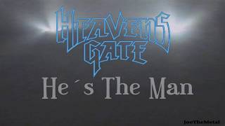 Watch Heavens Gate Hes The Man video