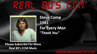 Watch Steve Camp Thank You video