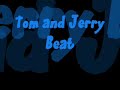 Tom and Jerry Beat