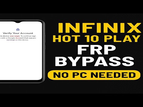 Infinix Hot 10 Play FRP Bypass 2024 | No PC Needed | Infinix Hot 10 Play FRP Bypass 2024 | No PC Needed |