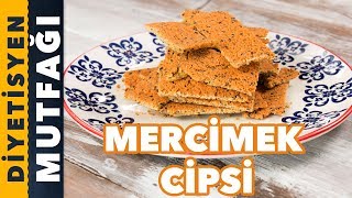 MERCİMEK CİPSİ TARİFİ | EFSANE ATIŞTIRMALIKLAR