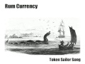 Rum Currency - Token Sailor Song