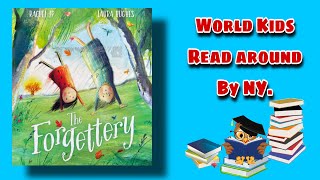 The Forgettery Story Time ทาน