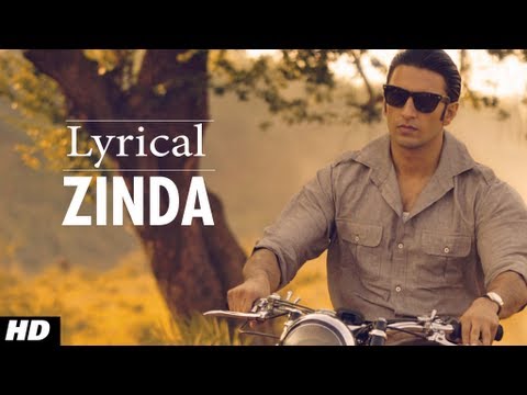 Zinda Lootera Full Song With lyrics | Ranveer Singh, Sonakshi Sinha