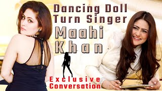 Hot And Bold Maahi Khan Interview With Actress & Singer