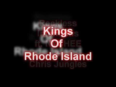Kings Of RI ft NYCHEE + Chris Jungles