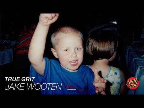 True Grit: Jake Wooten Perseveres Against All Odds. Santa Cruz Skateboards