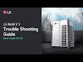 LG Multi V : Trouble Shooting Guide (Error Code CH03) I LG