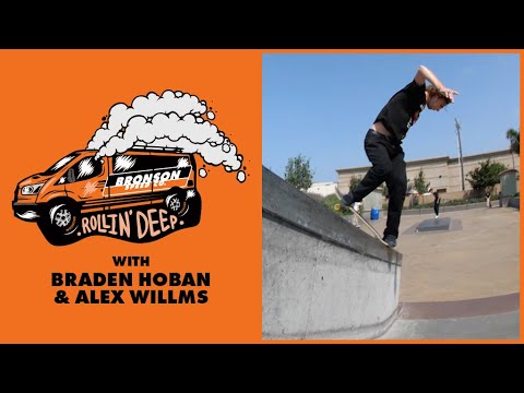 Rollin' Deep with Braden Hoban & Alex Willms at Poods Park | Bronson Speed Co