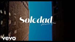 Kenia Os - Soledad (Letra / Lyrics)
