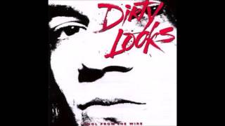 Watch Dirty Looks Its Not The Way You Rock video