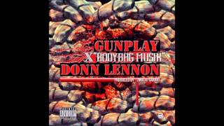 Watch Gunplay Bodybag Musik Ft Don Lennon video