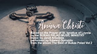 Watch Bukas Palad Anima Christi video