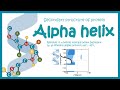 Alpha helix || secondary structure of protein