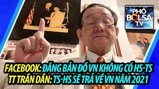 Facebook đăng bản đồ Việt Nam không có TS-HS. Tiên tri Trần Dần: TS-HS sẽ trả về Việt Nam năm 2021