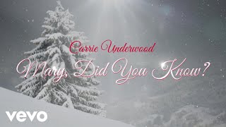 Watch Carrie Underwood Mary Did You Know video