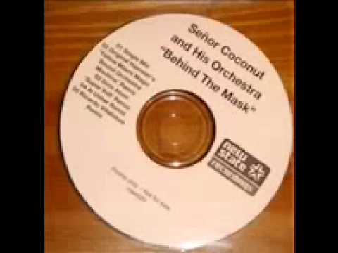 Señor Coconut And His Orchestra - behind the mask