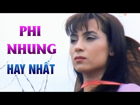 PHI NHUNG HAY NHẤT KHÔNG QUẢNG CÁO 2021 - NHẠC VÀNG TRỮ TÌNH CHỌN LỌC HAY NHẤT