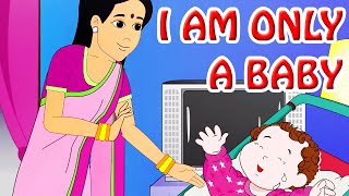 I Am Only A Baby Nursery Rhymes In English