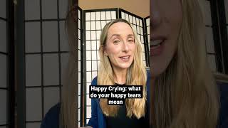 Happy Crying What Tears Of Happiness May Mean
