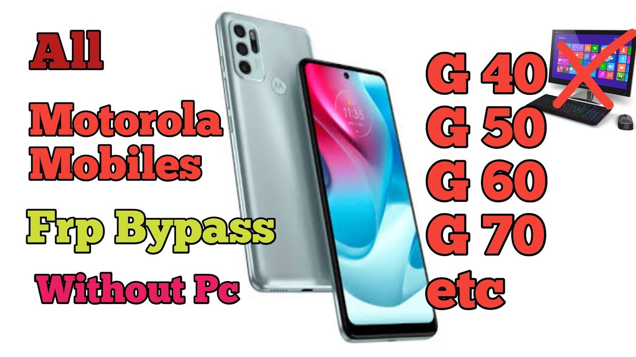 All Motorola Mobile Frp Bypass Without Pc Google Account All Motorola Mobile Frp Bypass Without Pc Google Account