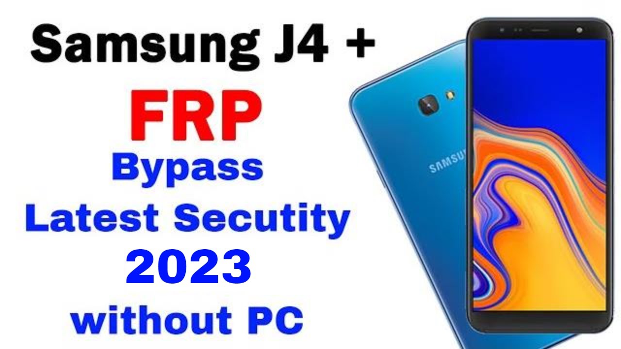 samsung j4 plus frp bypass 2022 | samsung j4+ frp unlock samsung j4 plus frp bypass 2022 | samsung j4+ frp unlock