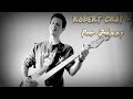 Robert Cray - Poor Johnny Guitar Cover
