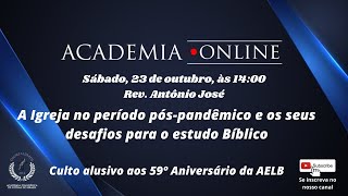 Culto de Aniversário 59º Anos da Academia Evangélica de Letras do Brasil