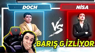 BARIŞ G 'DOCH VS NİSA' İZLİYOR! DOCH ve NİSA NEDEN AYRILDI! BARIŞ G 'MEZARCI VS 