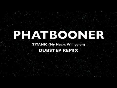 Dubstep Remix New Titanic Theme