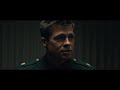 AD ASTRA Official Trailer (2019) Brad Pitt, Tommy Lee Jones Adventure Movie HD