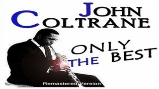 Watch John Coltrane Lover video