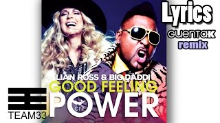 Lian Ross & Big Daddi - Good Feeling Power (Guenta-K Remix) Lyric Video
