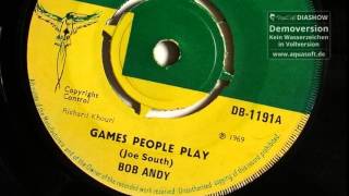 Watch Bob Andy Games People Play video