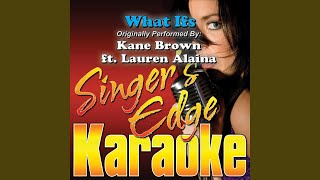 What Ifs Originally Performed By Kane Brown Lauren Alaina Instrumental What Ifs Originally Performed By Kane Brown Lauren Alaina Instrumental
