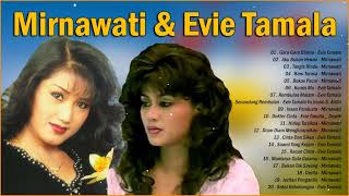 Mirnawati & Evie Tamala | Dangdut Nostalgia 80an Dan 90an | Lagu Dangdut Lawas Penuh Kenangan